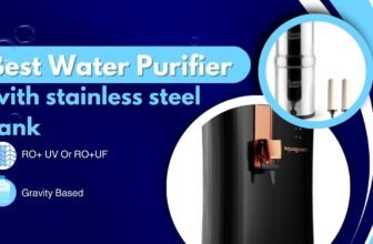 Best water purifier with stainless steel tank in India